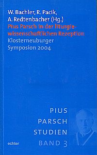 Bachler, Pius Parsch in der liturgiewissenschaftlichen Rezeption. (Umschlag)