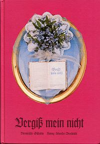 Schenker-Brechbühl, Vergiss mein nicht. (Umschlag)