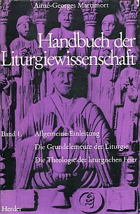 Martimort, Handbuch der Liturgiewissenschaft. (Umschlag)