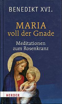 Benedikt: Maria voll der Gnade. (Umschlag)