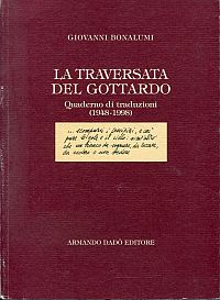 Bonalumi, La traversata del Gottardo. (Umschlag)
