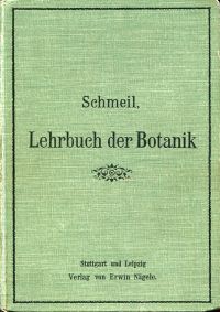 Schmeil, Lehrbuch der Botanik für höhere Lehranstalten und die Hand des Lehrers. (Umschlag)