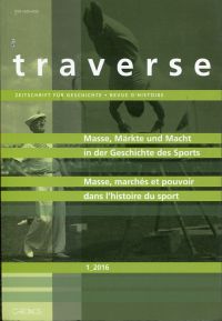 Masse, Märkte und Macht in der Geschichte des Sports. Masse, marchés et pouvoir (Umschlag)