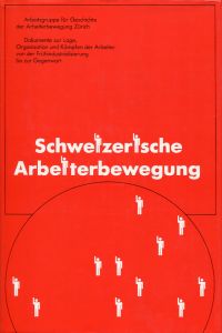 Schweizerische Arbeiterbewegung. (Umschlag)
