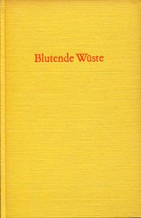 Clostermann, Blutende Wüste. (Umschlag)