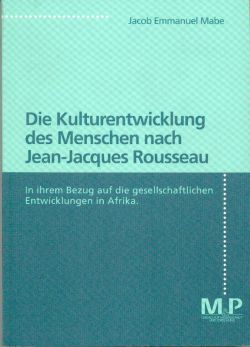 Mabe, Die Kulturentwicklung des Menschen nach Jean-Jacques Rousseau. (Einband)