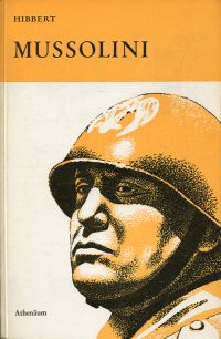 Hibbert, Mussolini. (Umschlag)