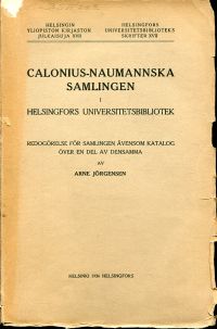 Jörgensen, Calonius-Naumannska samlingen i Helsingfors Universitetsbibliotek ... (Umschlag)