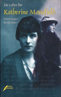 Baker, Ein Leben für Katherine Mansfield. (Umschlag)