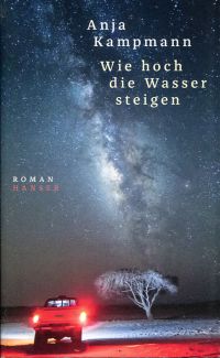 Kampmann, Wie hoch die Wasser steigen. (Umschlag)