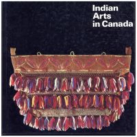 Dickason, Indian Arts in Canada. (Umschlag)