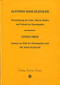 Masi-Elizalde, Überarbeitung der Lehre, Materia medica und Technik der Homöopath (Umschlag)