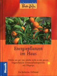 Hoffmann, Energiepflanzen im Haus. (Umschlag)