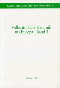 Volkstümliche Keramik aus Europa, Band 3. (Umschlag)