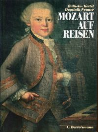 Keitel, Mozart auf Reisen. (Schutzumschlag)