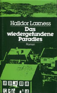 Halldór Laxness  (d. i Halldór Guðjónsson): Das wiedergefundene Paradies. (Umschlag)