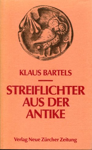 Bartels, Streiflichter aus der Antike. (Schutzumschlag)