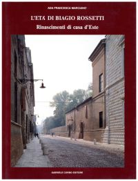 Marcianò, L 'età di Biagio Rossetti. (Umschlag)