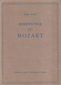 Reich, Bekenntnis zu Mozart. (Umschlag)
