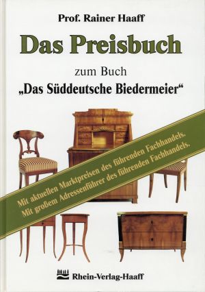 Haaff, Das  Preisbuch zum Buch "Das süddeutsche Biedermeier". (Umschlag)