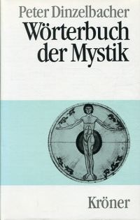 Dinzelbacher, Wörterbuch der Mystik. (Umschlag)