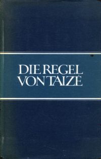 Roger: Die Regel von Taizé. (Umschlag)