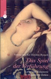 Heyden-Rynsch, Das Spiel der Verführung. (Einband)