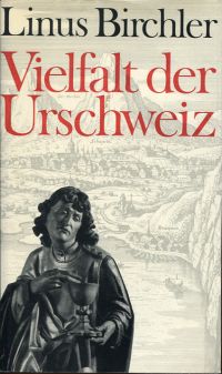 Birchler, Vielfalt der Urschweiz. (Umschlag)