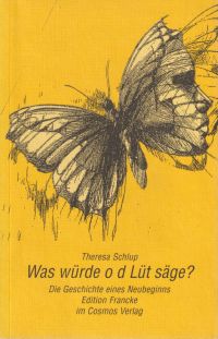 Schlup, Was würde o d Lüt säge? (Umschlag)