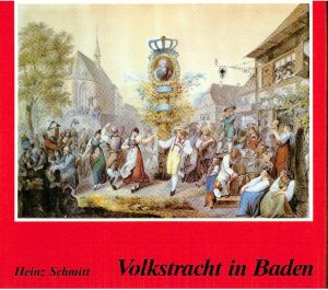 Schmitt, Volkstracht in Baden. (Umschlag)