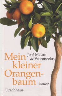 Vasconcelos, Mein kleiner Orangenbaum. (Umschlag)
