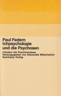 Federn, Ichpsychologie und die Psychosen. (Umschlag)