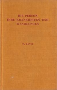 Bovet, Die Person, ihre Krankheiten und Wandlungen. (Umschlag)
