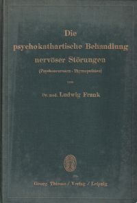 Frank, Die psychokathartische Behandlung nervöser Störungen (Psychoneurosen-Thym (Umschlag)
