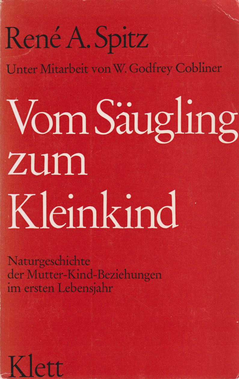 Spitz, Vom Säugling zum Kleinkind. (Umschlag)