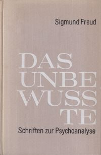 Freud, Das Unbewußte. Schriften zur Psychoanalyse. (Umschlag)