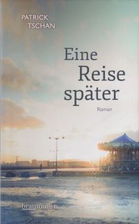 Tschan, Eine Reise später. (Umschlag)