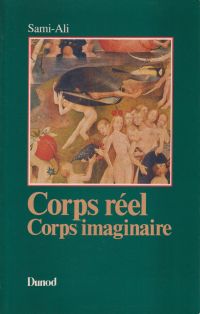 Sami-Ali, Corps réel, corps imaginaire. (Umschlag)
