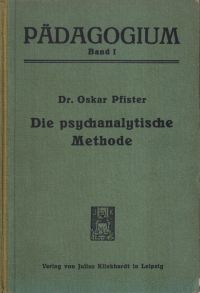 Pfister, Die psychanalytische Methode. (Umschlag)
