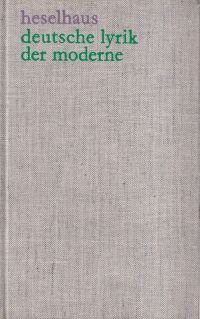 Heselhaus, Deutsche Lyrik der Moderne von Nietzsche bis Yvan Goll. (Umschlag)