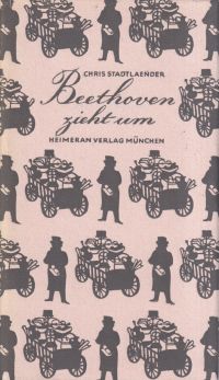 Stadtländer, Beethoven zieht um. (Umschlag)
