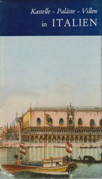 Lorck, Kastelle, Paläste und Villen in Italien. (Umschlag)