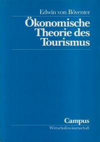 Böventer, Ökonomische Theorie des Tourismus. (Umschlag)