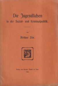 Dix, Die Jugendlichen in der Sozial- und Kriminalpolitik. (Umschlag)