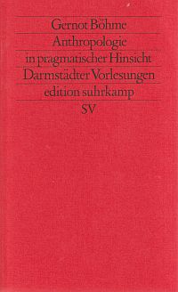 Böhme, Anthropologie in pragmatischer Hinsicht. (Umschlag)