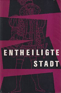 Haasse, Entheiligte Stadt. (Umschlag)