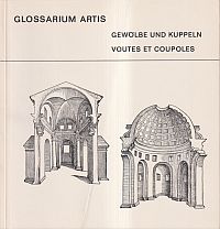Glossarium artis, Fasz. 6: Gewölbe und Kuppeln. (Umschlag)