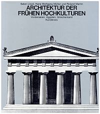 Lloyd, Architektur der frühen Hochkulturen. (Umschlag)