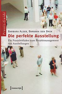 Die perfekte Ausstellung. (Umschlag)