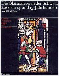 Beer, Die Glasmalereien der Schweiz aus dem 14. und 15. Jahrhundert. (Umschlag)